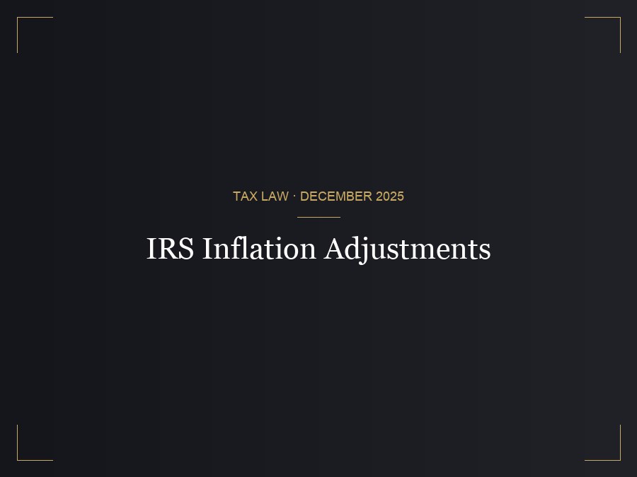 IRS Inflation Adjustments